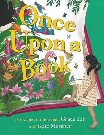 Cover of Once Upon a Book by Kate Messner and Grace Lin